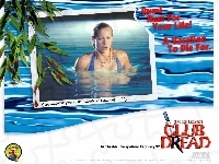 Brittany Daniel, Club Dread, woda