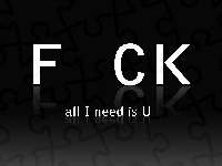 Need, U, All, I, Is