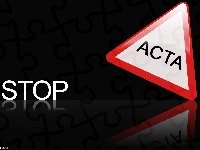 Stop, ACTA