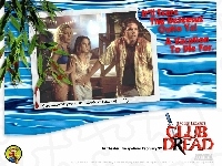 zdjęcie, Club Dread, Brittany Daniel, postacie